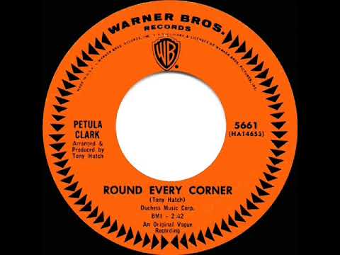 1965 HITS ARCHIVE: Round Every Corner - Petula Clark