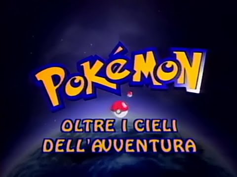 POKÉMON: OLTRE I CIELI DELL'AVVENTURA - videosigla full - GIORGIO VANNI