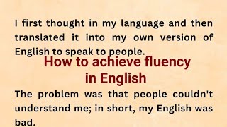 How To Achieve Fluency In English | Improve Your English Listening with Short Stories (Level 2)