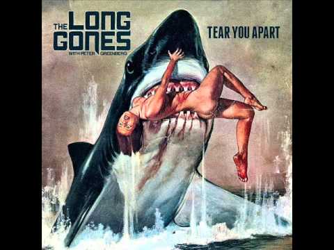 Tear you apart - The Long Gones with Peter Greenberg