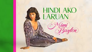 Video thumbnail of "Mimi Baylon - Hindi Ako Laruan (Lyrics Video)"