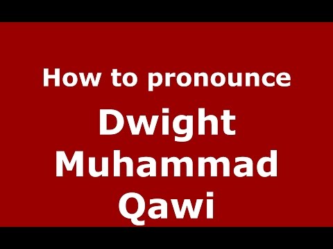 How to pronounce Dwight Muhammad Qawi (American English/US) - PronounceNames.com