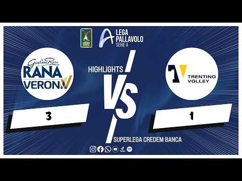 Rana Verona vs. Itas Trentino - Superlega Credem Banca VBTV Match Highlights