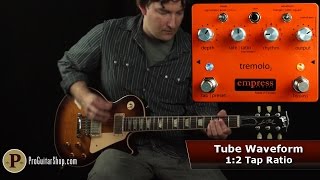 Video thumbnail for Empress Tremolo2 by ProGuitarShopDemos