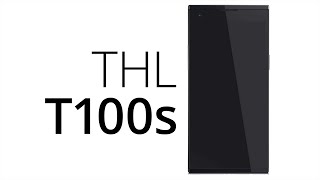 THL T100S