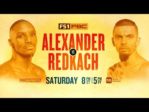PBC On FS1: Alexander vs. Redkach Weigh-in Results