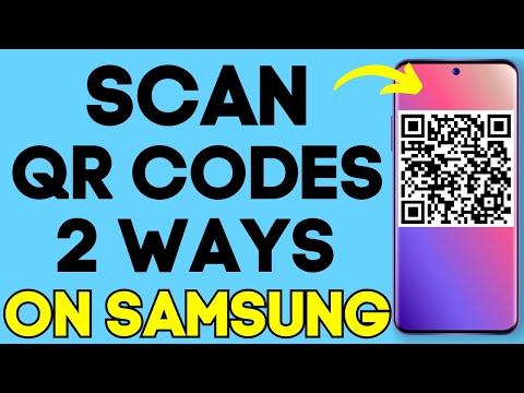 How to Scan QR code with Samsung Phone