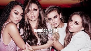 Nobody like you • Little Mix | Letra en español / inglés