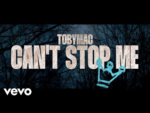 TobyMac - Can't Stop Me (Official Music Video)