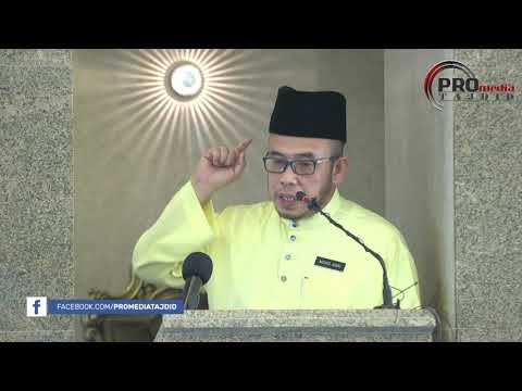 16-08-2018 SS- DATO' DR. MAZA: Khutbah Jumaat