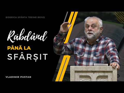 Vladimir Pustan | Răbdând până la sfârșit | Ciresarii TV | 23.11.2025 | BST Beiuș