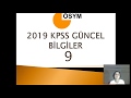 2019 KPSS GÜNCEL BİLGİLER 9 | (BANKO 1 SORU)