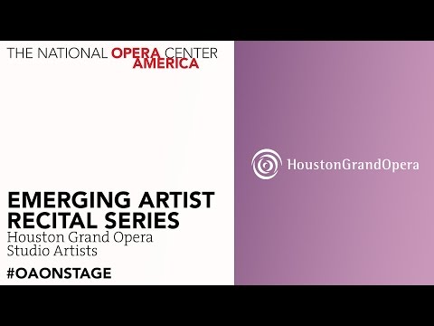 Emerging Artist Recital Series: Houston Grand Opera Studio Artists