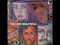 Chic ~ You Are Beautiful