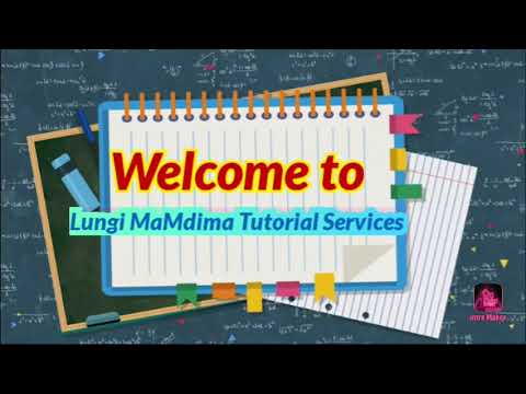 Welcome to Lungi MaMdima Tutorial Services