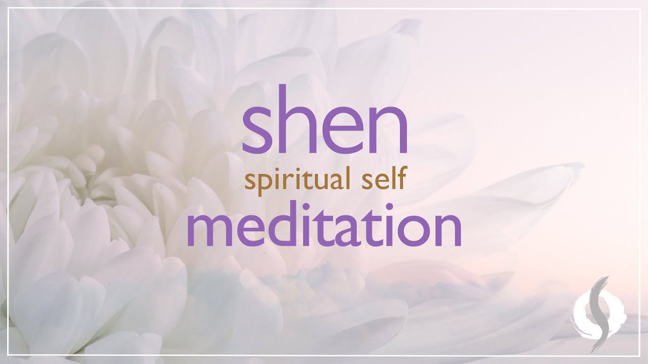 SHEN (Spiritual Self) GUIDED MEDITATION | Wu Wei Wisdom