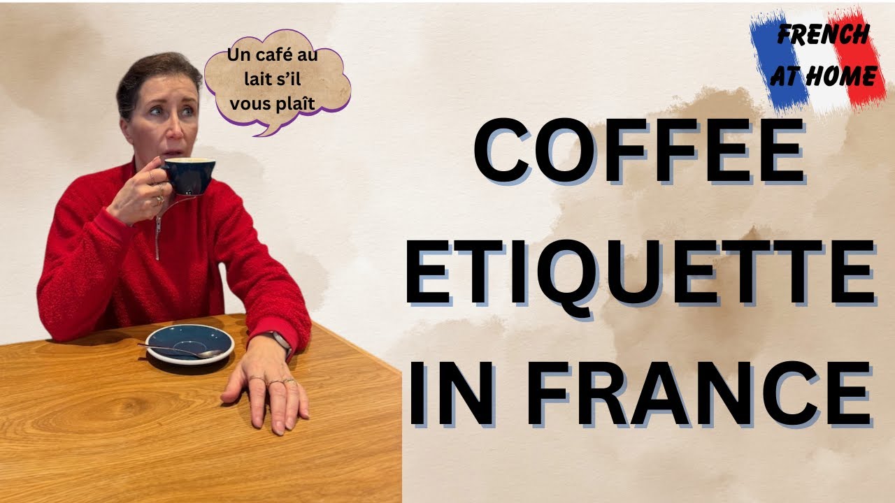 Ordering Coffee At A French Café: Tips For Intermediate Level