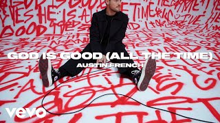 God Is Good (All The Time)