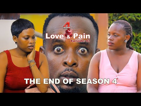 LOVE AND PAIN S4 Episode 43