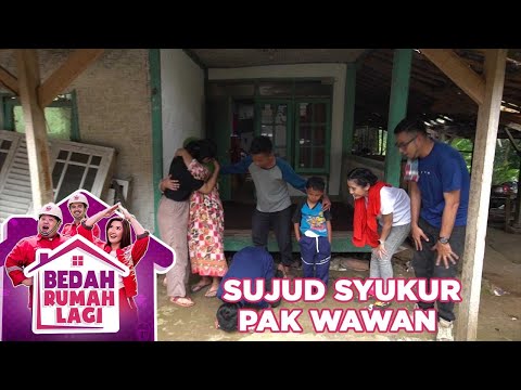 Pak Wawan Sujud Syukur Rumahnya Akan Dibedah - Bedah Rumah Lagi