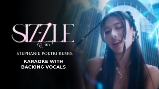 Download lagu no na - Sizzle (Stephanie Poetri Remix) Karaoke With Lyrics & Backing Vocal mp3