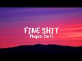 Playboi Carti FINE SHIT Lyrics