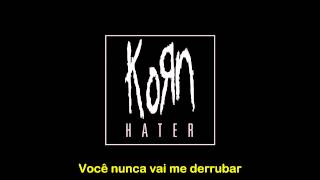 Korn - Hater - Tradução