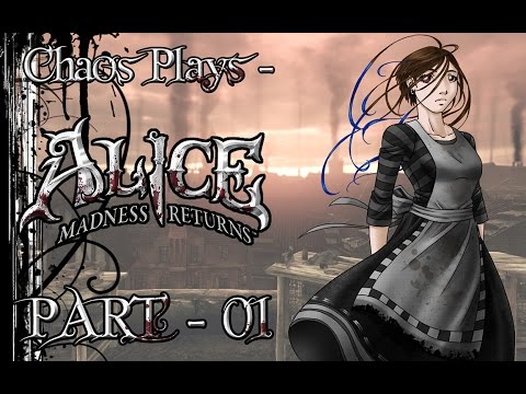 Let's Play - Alice: Madness Returns - Part 1 - CREEPY CHILDREN