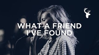 What A Friend I&#39;ve Found - Kristene DiMarco | Bethel Worship