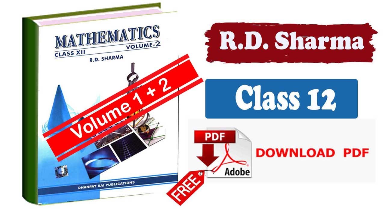 Watch video Class 12 RD Sharma Maths Volume 1 + Volume 2 Pdf download || class 12 Rd sharma book pdf download Now Class 12 RD Sharma Maths Volume 1 + Volume 2 Pdf download || class 12 Rd sharma book pdf download