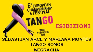 SEBASTIAN ARCE Y MARIANA MONTES - TANGO SONOS - Negracha - Todi 11/07/2015