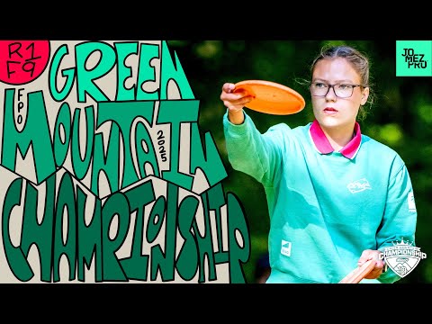 2025 Green Mountain Championship | FPO R1F9 | Handley, Gannon, Saarinen, Scoggins | Jomez Disc Golf