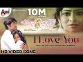 I Love You HD Video Song Moggina Manasu Rocking Star Yash Radhika Pandith Sonu Nigam