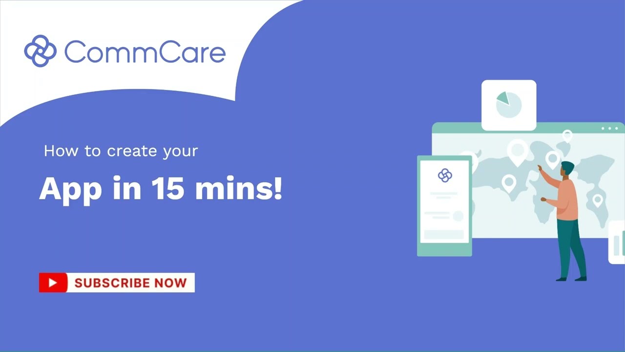 Create Your First CommCare App in Just 15 Minutes