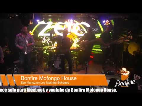 Zeo Munoz Matinee Bohemio 01-31-20 en Bonfire Mofongo House and Lounge En Vivo