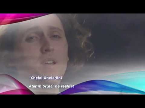 Xhelal Xheladini  Aterim brutal ne realitet mp4