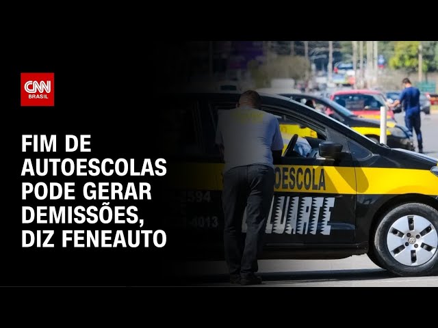 CNH sem autoescola pode provocar 300 mil demissões, diz Feneauto | CNN NOVO DIA