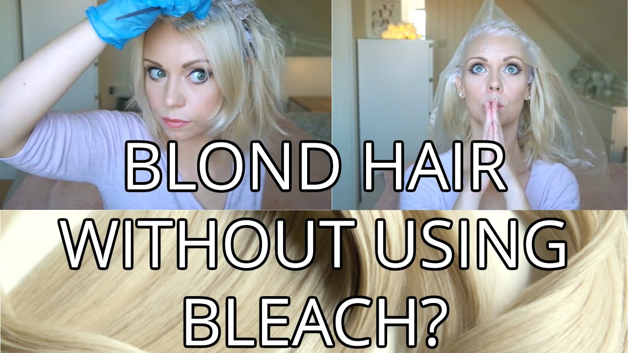 Watch video Blonde Hair Without Bleach Now Blonde Hair Without Bleach