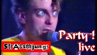 STRASSENJUNGS - Wir ham ne Party (BR-TV 82) let's have a party