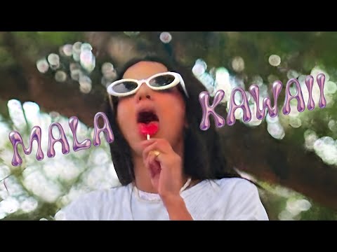 MALA KAWAII