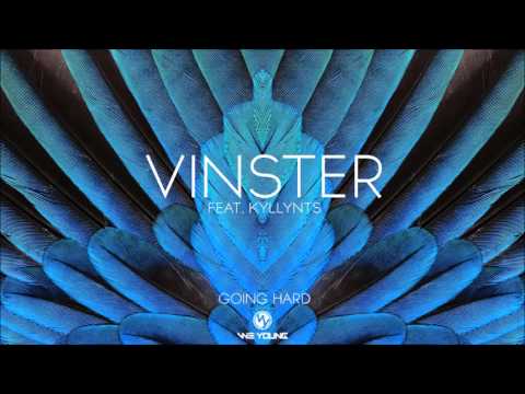 VINSTER feat. KYLLYNTS – Going Hard