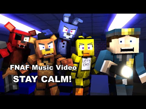 "STAY CALM!" FNAF Minecraft Music Video REMIX BY: Shadrow.