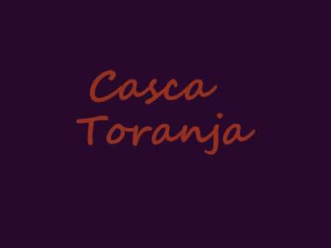 Toranja - Casca