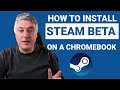 how to install steam beta on a chromebook