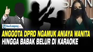 Download lagu Oknum Anggota DPRD Ngamuk Aniaya Wanita Hingga Babak Belur di Tempat Karaoke mp3 Download lagu Oknum Anggota DPRD Ngamuk Aniaya Wanita Hingga Babak Belur di Tempat Karaoke mp3