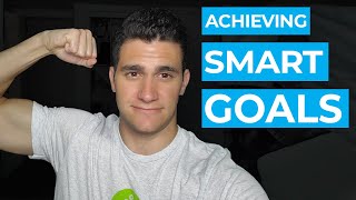 How to Set SMART Goals You’ll Actually Achieve (Goal Setting Guide)