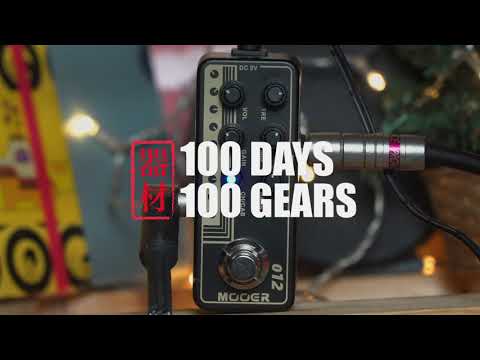 Mooer 012 Preamp Pedal || 100 Days 100 Gears