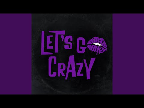 Let's Go Crazy