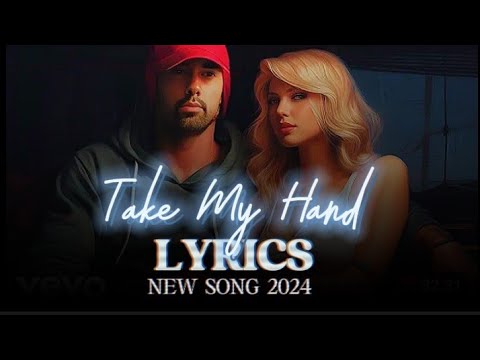 Eminem ft. Taylor Swift - Take My Hand