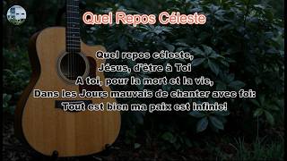 Quel Repos Céleste (It is Well With My Soul)